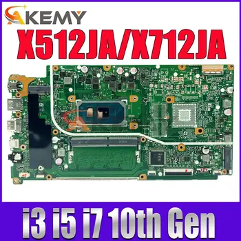 X512JA Mainboard Za Asus X712JA X512JP X512J S512J A512J K512J F512J A712J F712J V712J Prenosni računalnik z Matično ploščo I3 I5, I7 PROCESOR, RAM 4G